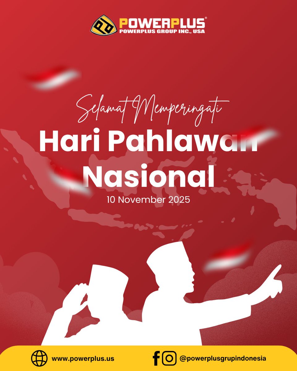 PowerplusgrupID's tweet image. Selamat Hari Pahlawan! Mari teruskan semangat juang dengan aksi nyata di kehidupan sehari-hari. 

#POWERPLUS #HariPahlawan #SemangatJuang