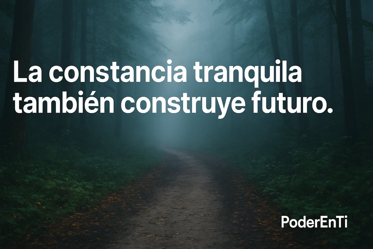 PoderEnti's tweet image. La constancia tranquila también construye futuro. #PoderEnTi

💬 Cuéntame en los comentarios cómo lo aplicarías hoy.

#Calma #Equilibrio #Presente #Bienestar #Disciplina