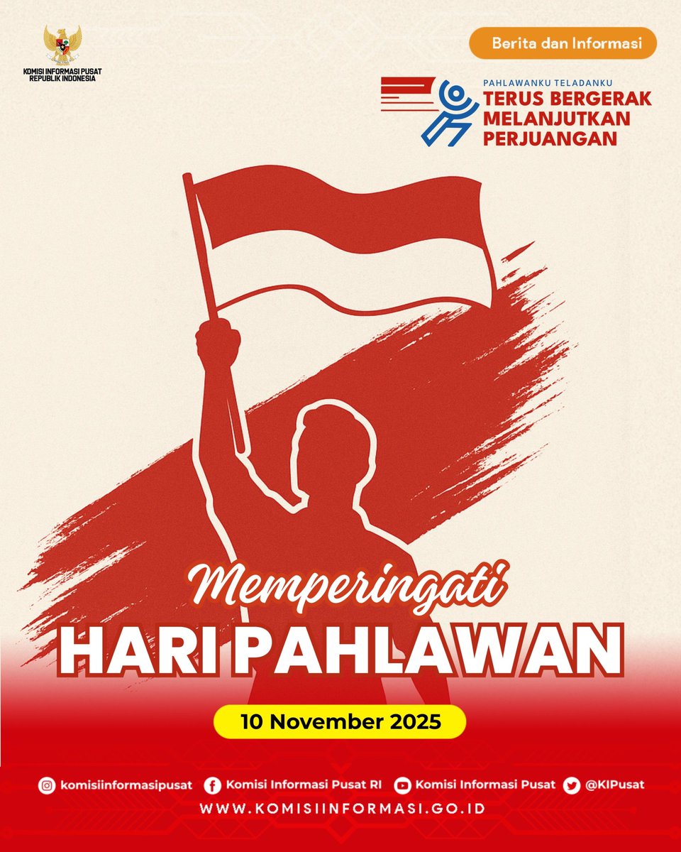 KIPusat's tweet image. Selamat Hari Pahlawan 10 November 🇮🇩

Pahlawan tidak hanya mereka yang
Mari terus meneladani semangat para pahlawan dengan menegakkan keterbukaan informasi publik demi Indonesia yang lebih baik.

#HariPahlawan 
#KIPusat 
#KeterbukaanInformasi