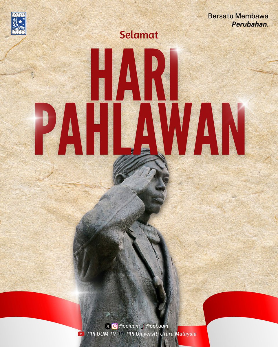 ppiuum's tweet image. Selamat Hari Pahlawan 10 November 2025 🇮🇩

Hari ini, kita mengenang semangat juang para pahlawan yang telah berkorban demi kemerdekaan dan kehormatan bangsa.
Mari terus melanjutkan perjuangan mereka dengan karya, ilmu, dan kontribusi untuk Indonesia dari mana pun kita berada.