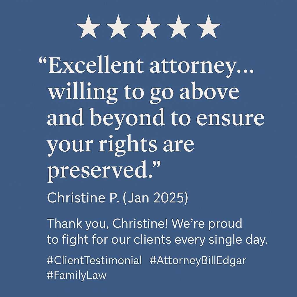 EdgarFamilyLaw's tweet image. &quot;Excellent attorney… willing to go above and beyond to ensure your rights are preserved.&quot;
– ⭐⭐⭐⭐⭐ Christine P. (Jan 2025)
Thank you, Christine! We’re proud to fight for our clients every single day.
#ClientTestimonial #AttorneyBillEdgar #FamilyLaw