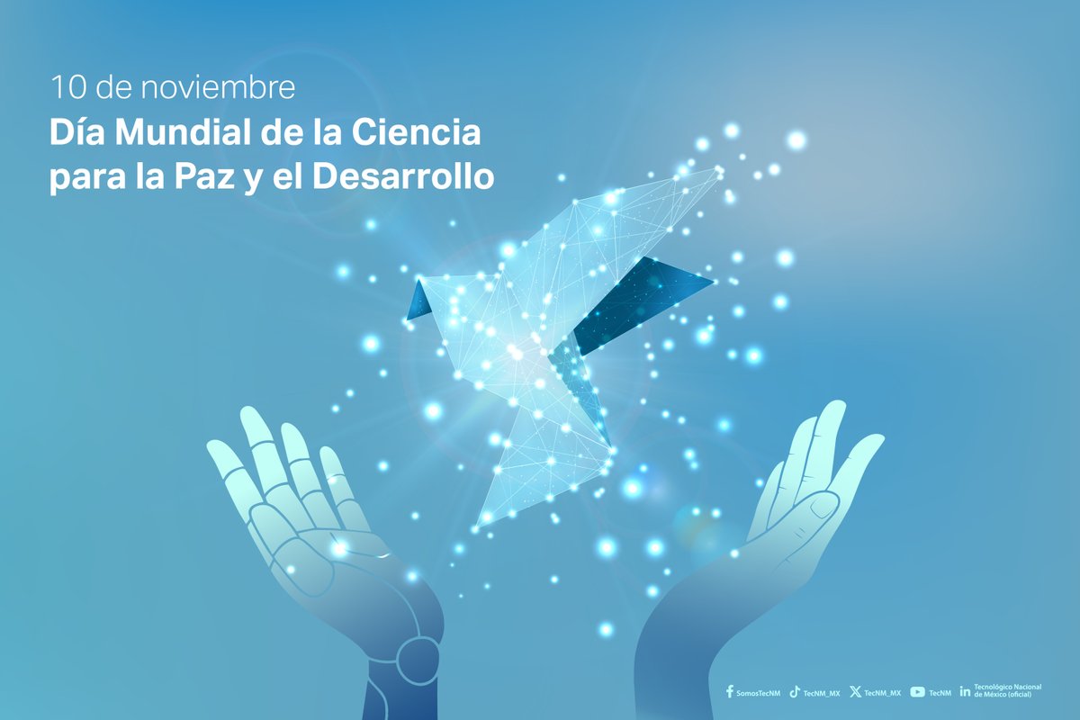 #ComunidadTecNM
Cada 10 de noviembre se conmemora el Día Mundial de la Ciencia para la Paz y el Desarrollo, una fecha para recordar que la ciencia es una herramienta fundamental para construir un futuro sostenible, fomentar la paz y mejorar la calidad de vida de las personas.