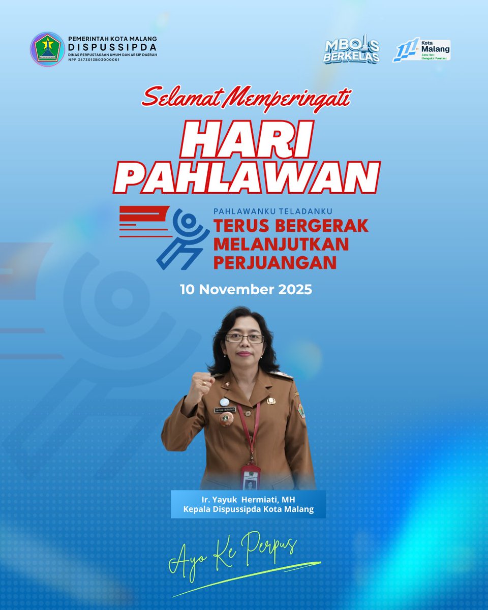 perpusmalang's tweet photo. #nawakdispussipda Semangat para pahlawan tak hanya di medan perang, tapi juga di medan ilmu dan literasi. Mari lanjutkan perjuangan mereka dengan membaca, berkarya, dan berbagi pengetahuan.

#perpusmalang
#pemkotmalang
#nawakngalam https://t.co/EPgqMKc4Pm
