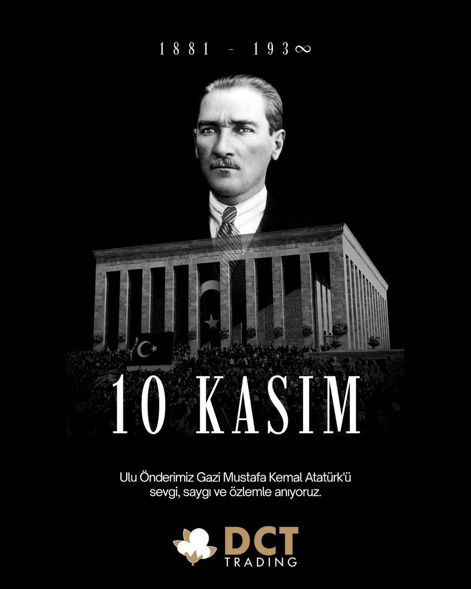 Bir milletin bağımsızlık iradesini yeniden yazan ve geleceğe ışık tutan Gazi Mustafa Kemal Atatürk’ü; aramızdan ayrılışının yıl dönümünde saygı, minnet ve özlemle anıyoruz.

Bıraktığı fikirler, ilke ve vizyon; bugün de yolumuzu aydınlatmaya devam ediyor.

#dcttrading #10kasım