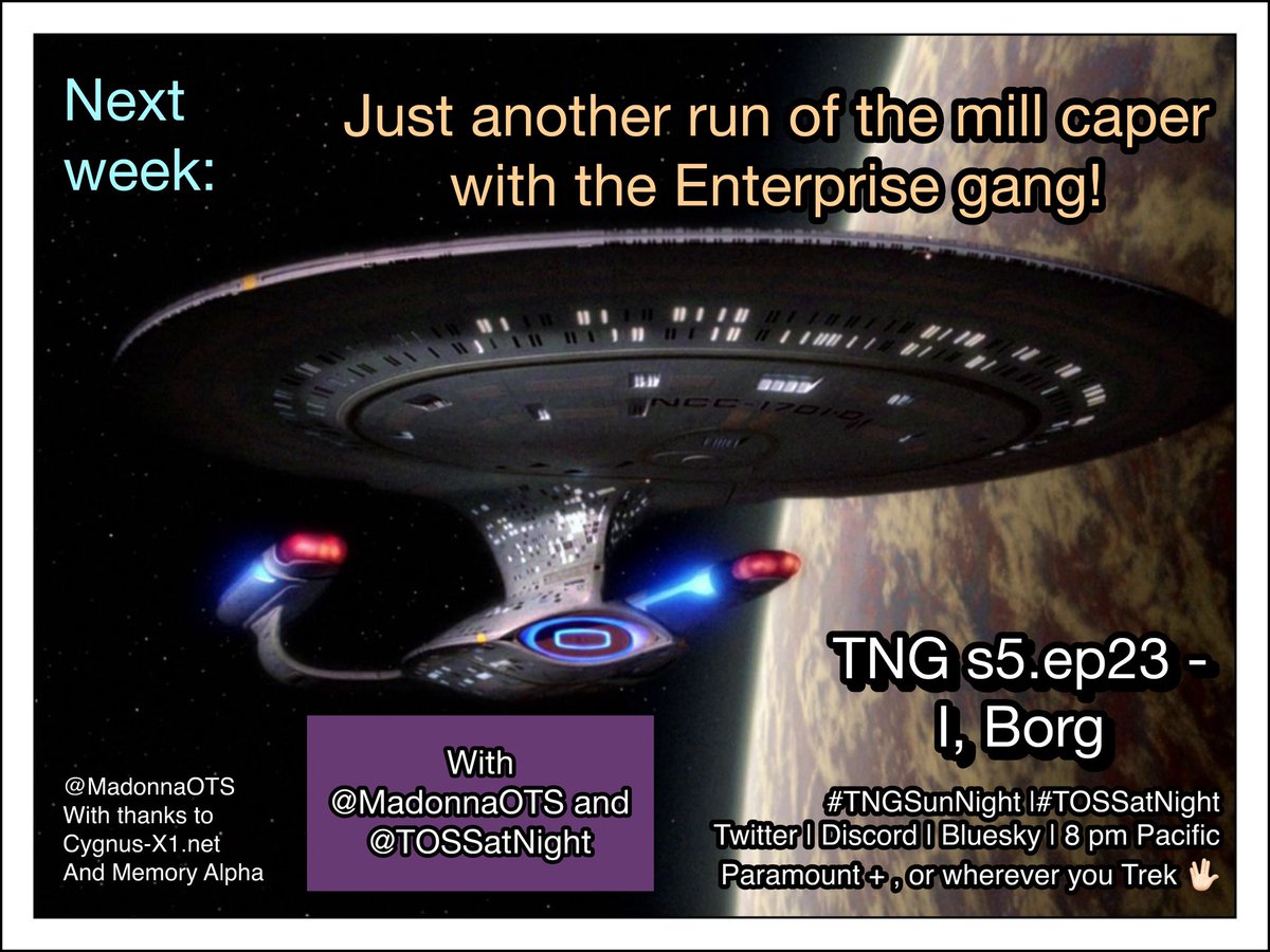 Great watch, everyone! 🖖🏻
Next week:
#TNGSunNight
#TOSSatNight
#StarTrekTNG
#StarTrek