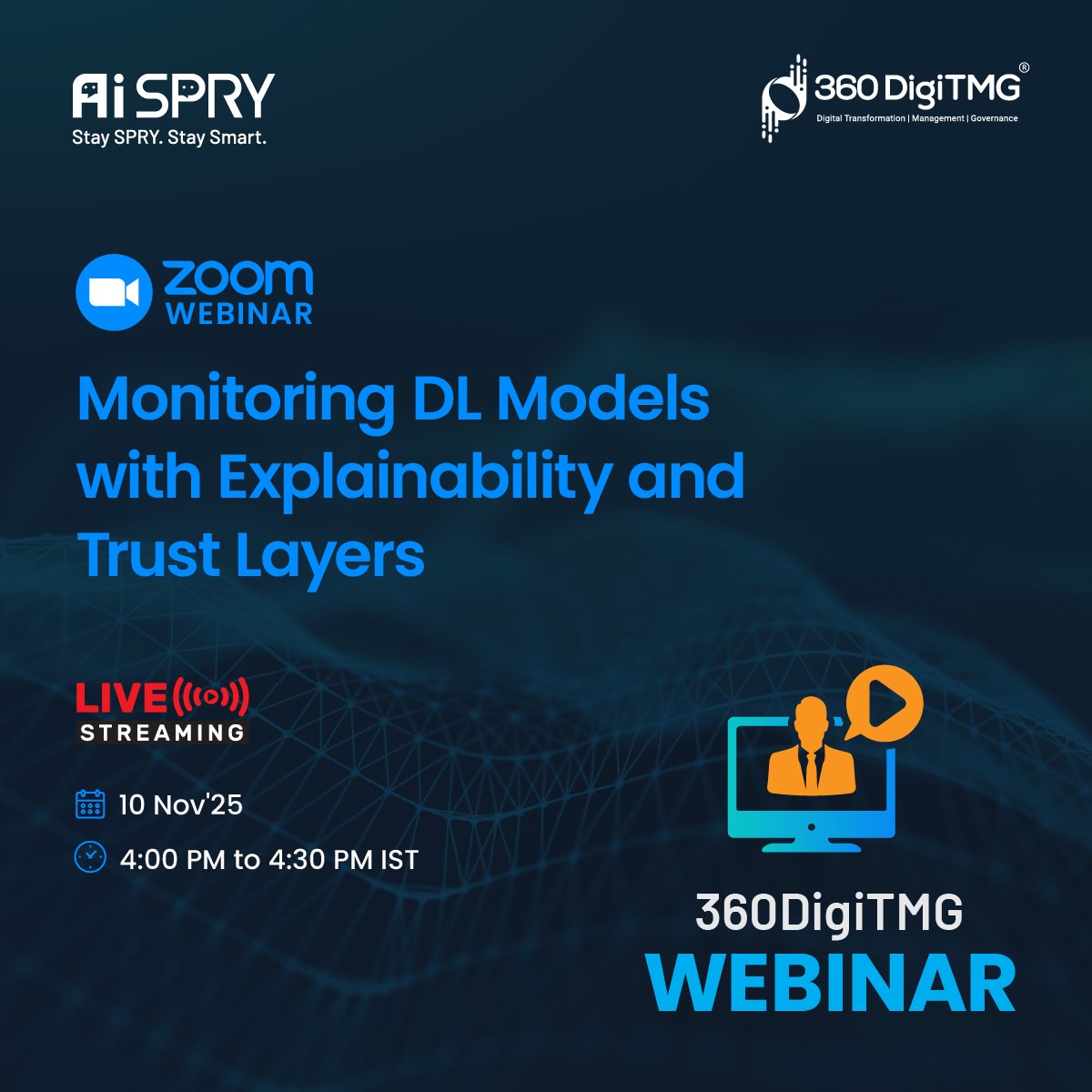 360digitmg's tweet image. 🚀 Monitoring DL Models with Explainability and Trust Layers | 360DigiTMG🚀

📅 Date: 10th November 2025
🕓 Time: 4:00 PM IST

📝 Register Now by clicking the link below 👇
360digitmg.zoom.us/webinar/regist…

#DeepLearning #ModelMonitoring #ExplainableAI #AITrust #360DigiTMG #AIML
