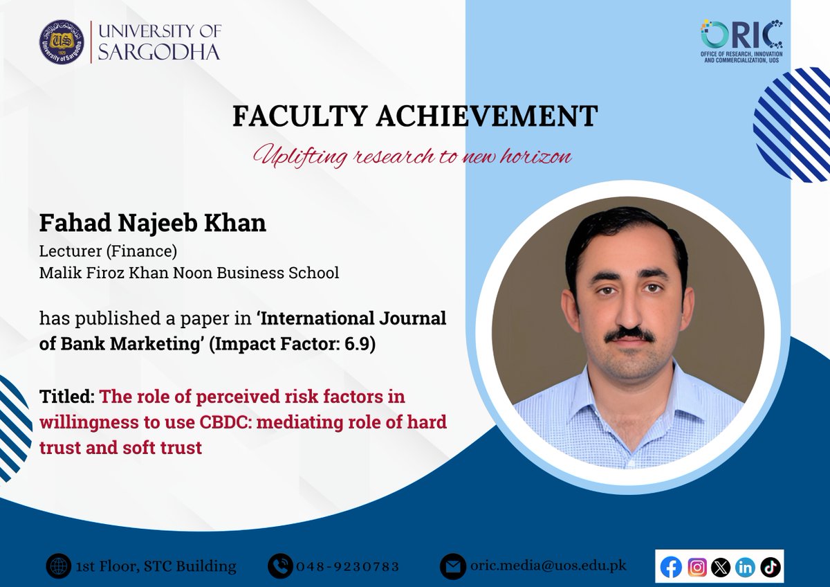 OricUos's tweet image. ORIC-UOS Congratulates, Fahad Najeeb Khan, Lecturer, Malik Firoz Khan Noon Business School, UoS, on the publication of Research Paper with Impact Factor: 6.9. Wishing you great success in your future endeavors.
#uosoric #researchdevelopment #internationaljournal #publication