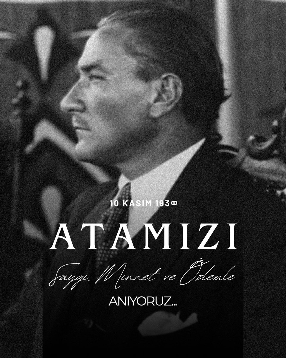 Cumhuriyetimizin kurucusu Gazi Mustafa Kemal Atatürk’ü, aramızdan ayrılışının 87’nci yılında, saygı, minnet ve özlemle anıyoruz.
