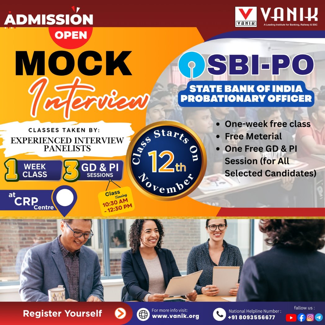 VanikEducation's tweet image. Admission Open!Ace your SBI PO Interview with VANIK&apos;s Mock Interview program!Get a one-week free class,free study material,&amp;amp; a free GD &amp;amp; PI session. Classes start on November 12th at the CRP Centre. Prepare with experienced panelists!
Register Yourself Now!
#SBIPO #MockInterview