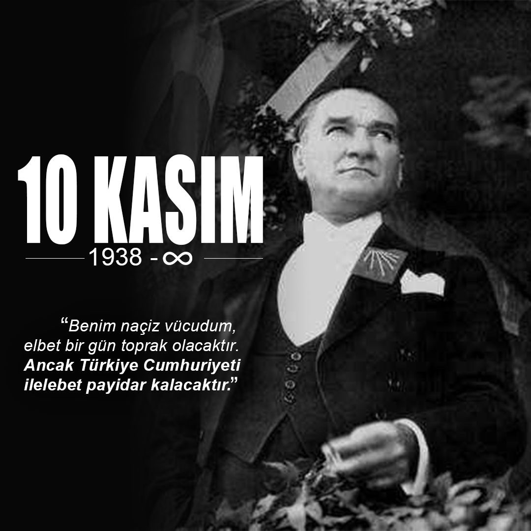 #ilelebet
#10Kasım
#Atatürk