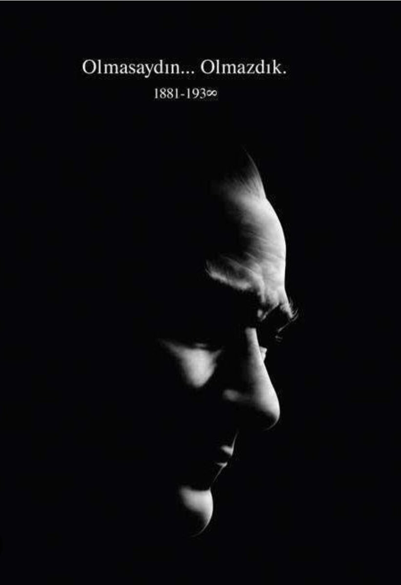 Saygı Sevgi ve Rahmetle 
#10Kasım