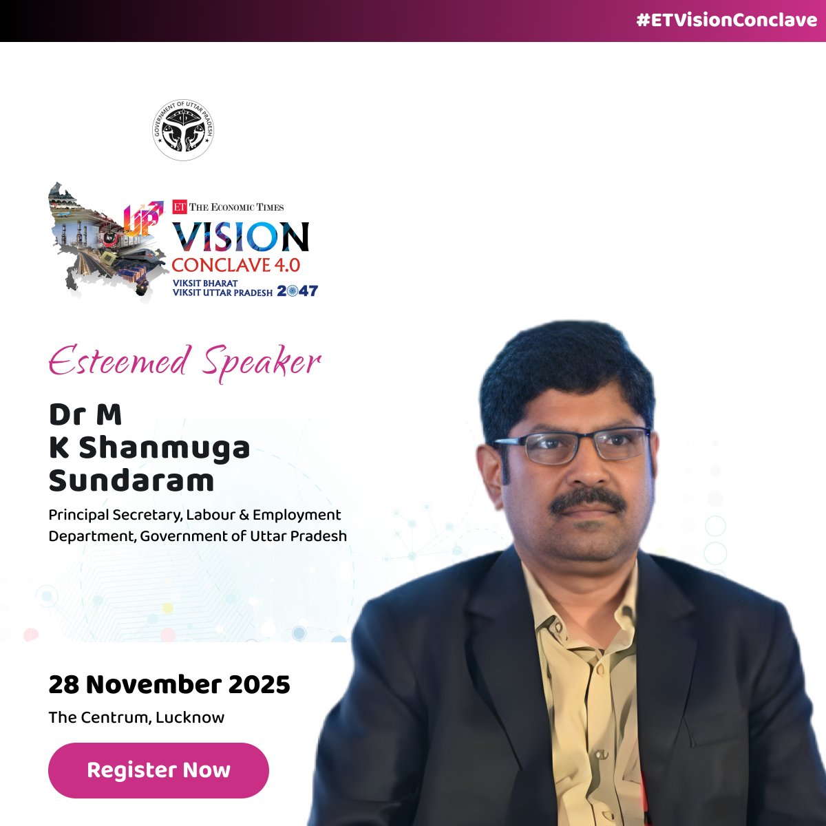ET_Government's tweet image. Hear from Dr M K Shanmuga Sundaram, Principal Secretary, Labour &amp;amp; Employment Department, Government of Uttar Pradesh, at the 4th Edition of #ETVisionConclave.   

Express Interest: shorturl.at/nEtdy

#ETGovernment #VisionConclave #ViksitBharat #ViksitUP2047 #UPVision2047