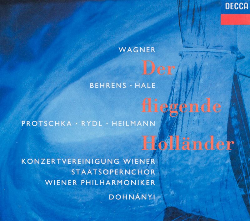 𝘿𝒐𝙝𝒏𝙖́𝒏𝙮𝒊:𝑽𝙋𝑶 / Wagner : Der Fliegende Holländer,#NowPlaying.    DohnányiのVienna-boxをLulu、Wozzeckの音源欲しさに購入。先ずは”オランダ人”を聴く。管弦楽・合唱共に実に芳醇な響きで大満足。Behrensをはじめとした歌手陣も万全。Dohnányiの統率力と推進力に驚嘆！名演！！