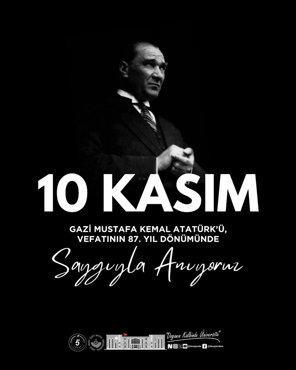 Gazi Mustafa Kemal Atatürk'ü vefatının 87. yıl dönümünde saygı, minnet ve özlemle anıyoruz.