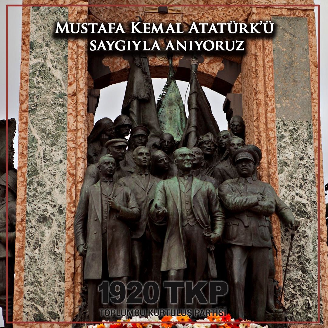 Ulusal kurtuluş ve cumhuriyet devrimimizin önderi Mustafa Kemal Atatürk’ü ölümünün 87. Yılında saygıyla anıyoruz.