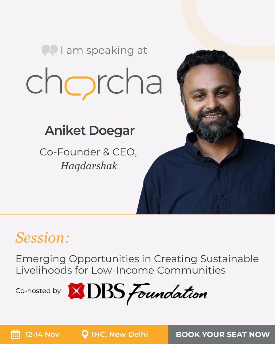 haqdarshak's tweet image. @DoegarAniket will be speaking at #charcha2025 on “Building Ecosystems for Community Level Impact &amp;amp; Population Level Scale: Capital, Capacity &amp;amp; Collaboration”, Nov 12-14 at India Habitat Centre, New Delhi.