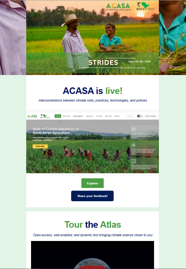 BISA__India's tweet photo. One stride at a time! With the launch of ACASA v1.0, our science to safeguard #SouthAsian agri. from #ClimateRisks is moving full swing ahead. Read more in ACASA Strides | Issue 04 👉 https://t.co/VsSSUhVLYF]
💬 We’d love your feedback on the Atlas: https://t.co/zVJl16zcqJ https://t.co/rsn8k4KaCB