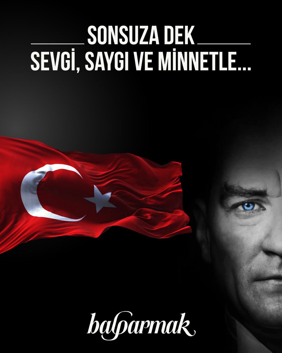 apitera_tr's tweet image. Ulu Önderimiz Gazi Mustafa Kemal Atatürk’ü sonsuz saygı ve özlemle anıyoruz.

#Balparmak