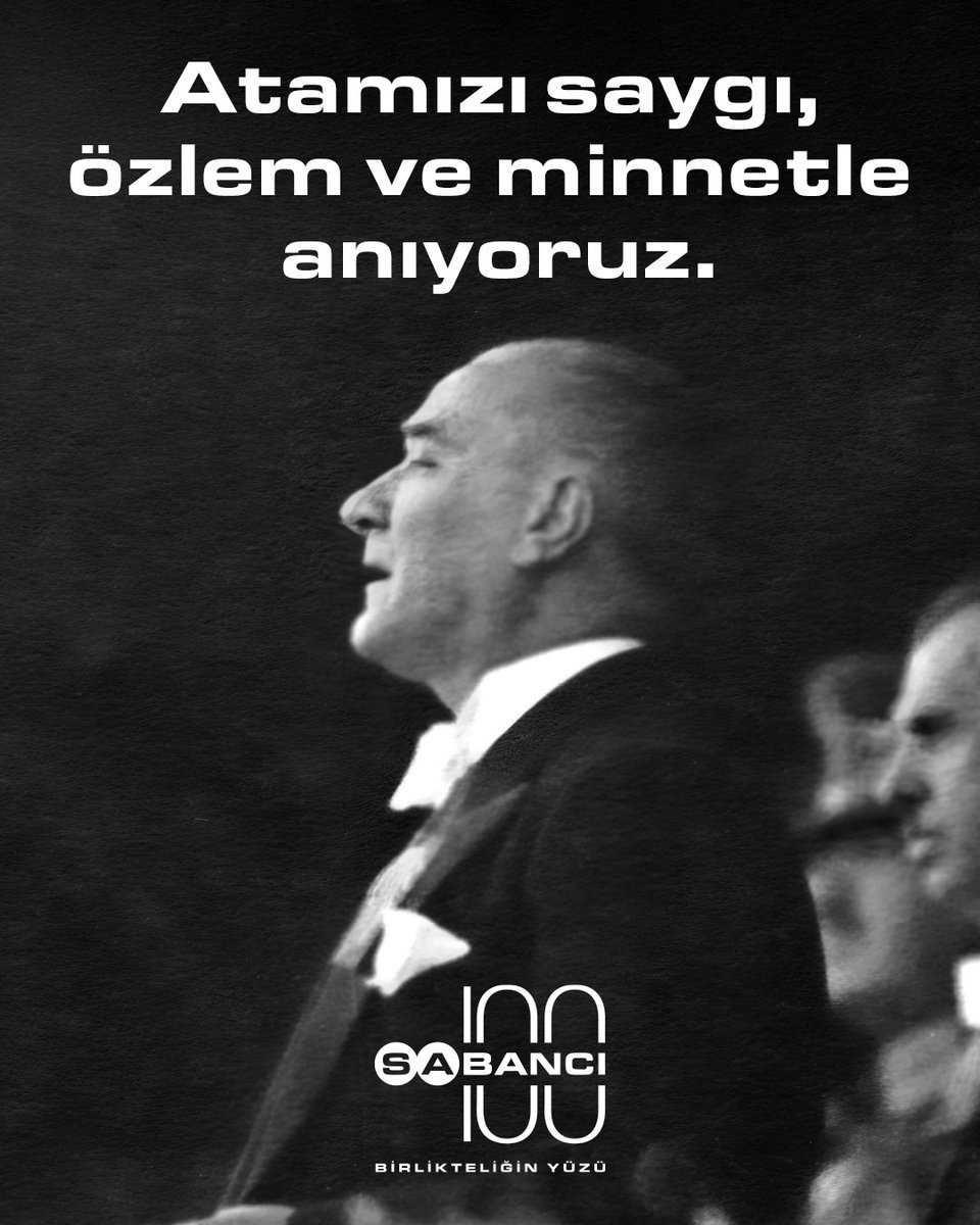 Seni anmak için durur, yaşatmak için durmadan çalışırız.
Atamızı saygı, özlem ve minnetle anıyoruz.
#10Kasım