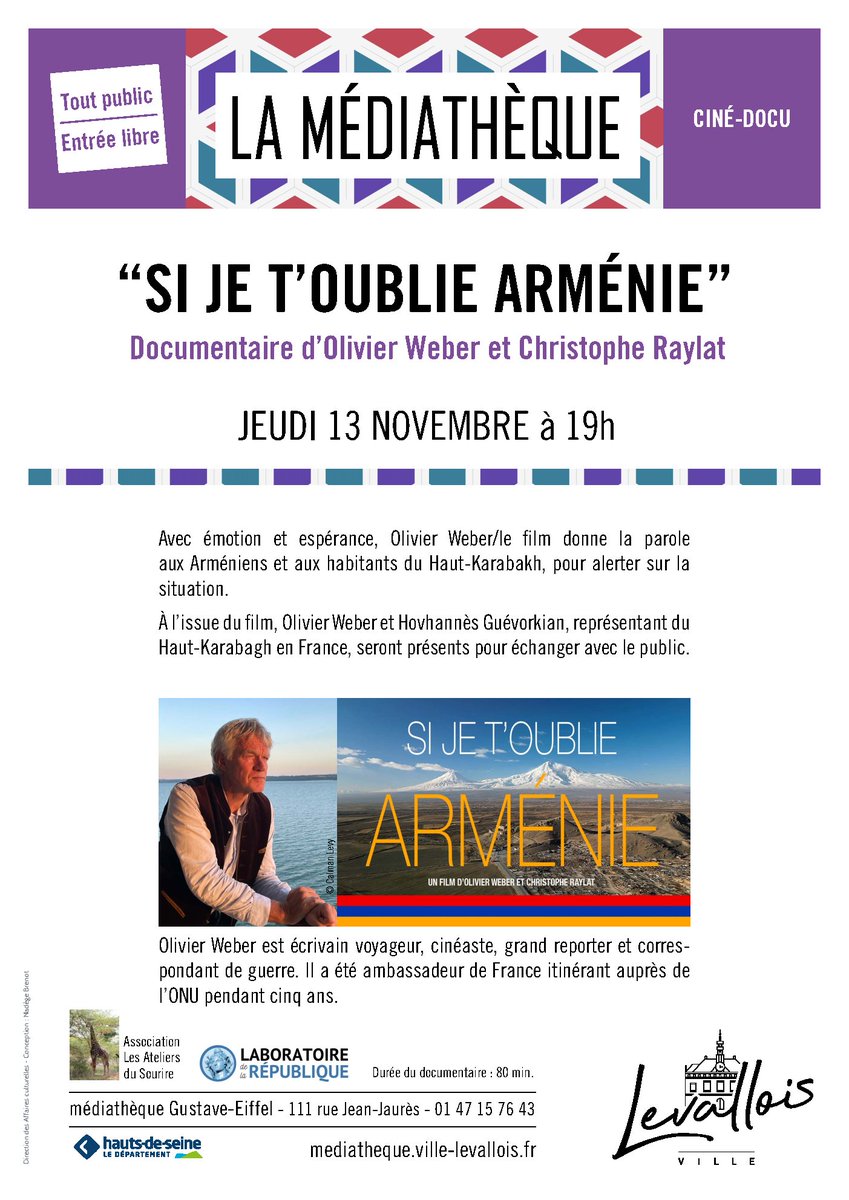 Haut_Karabagh's tweet image. Projection exceptionnelle du documentaire : Si je t’oublie Arménie
Documentaire &quot;Si je t’oublie Arménie&quot;, réalisé par Olivier Weber et Christophe Raylat.
📅 Jeudi 13 novembre – 19h
📍 Médiathèque Gustave-Eiffel - 111 rue Jean-Jaurès, 92300 Levallois
🎟️ Entrée libre – tout public…