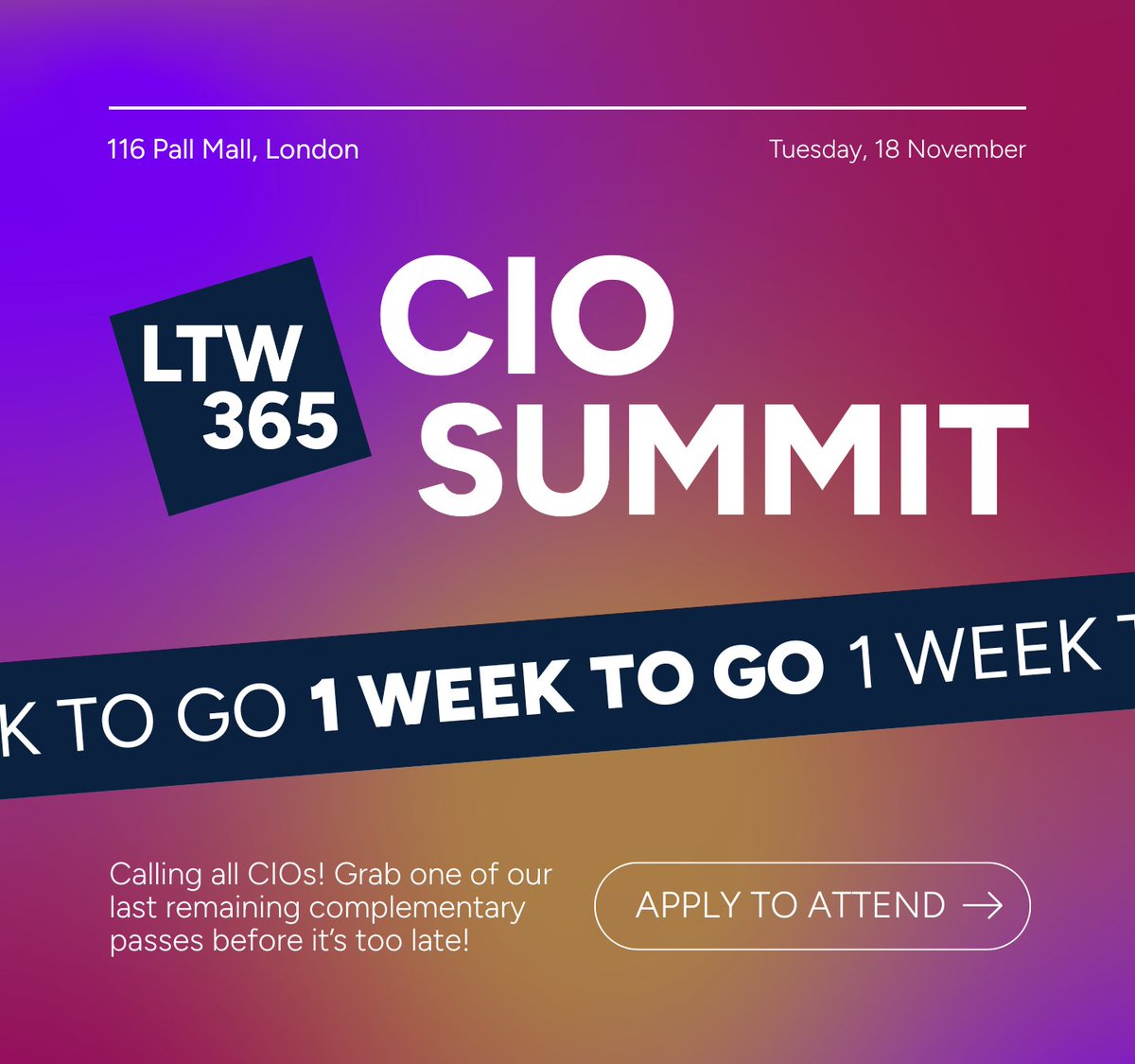 LDNTechWeek's tweet image. 🚨 Just one week to go until #CIOSummit by London Tech Week.

Taking place on Tuesday, 18 November at 116 Pall Mall.

Final complimentary passes remain exclusively for CIOs.

🎟️ This is your last chance to be in the room. Apply here: cio-summit.co.uk