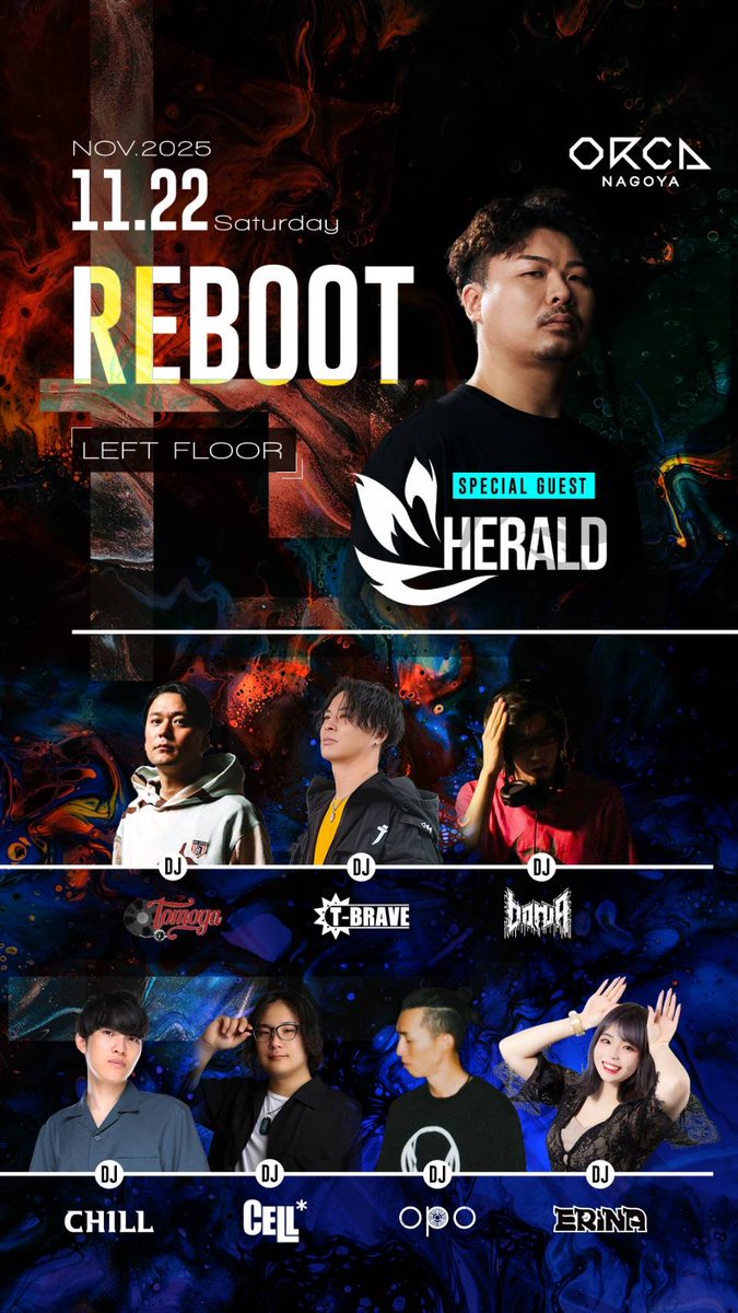 情報解禁‼️

11月22日の夜は #REBOOT1122 開催！

今回はゲストにHeraldさんを招聘します！

名古屋でハードサウンドに浸かる夜を過ごしましょう🔥

ご来場お待ちしてます🤘