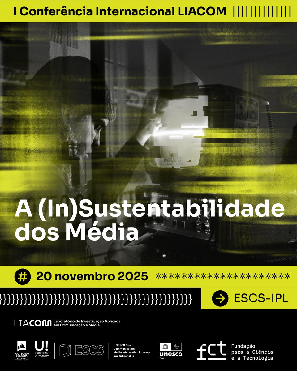 🌐 I Conferência Internacional do LIACOM: “A (In)sustentabilidade dos Média”
📅 20/11/2025 | 📍 ESCS-IPL, Auditório Vítor Macieira
Debate sobre jornalismo, publicidade e comunicação na era digital.
🔗 Mais info: bit.ly/47SuPi5