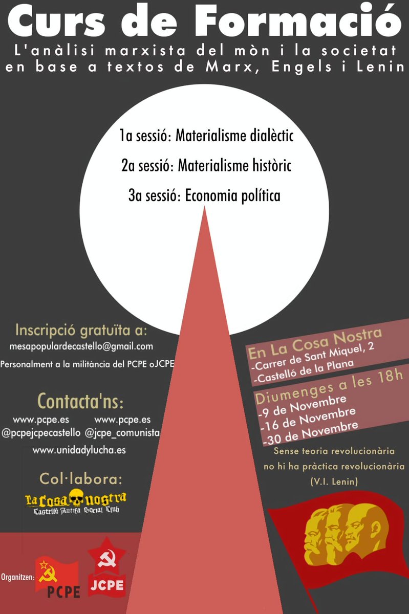JCPE_Comunista's tweet image. 📖Estas semanas nuestros camaradas de Castellón están realizando un curso de formación abierto para todo el mundo. Si quieres asistir, inscríbete en: mesapopulardecastello@gmail.com.

&quot;Sin teoría revolucionaria no hay práctica revolucionaria&quot; (V. I. Lenin)

#Formación #JCPE #PCPE