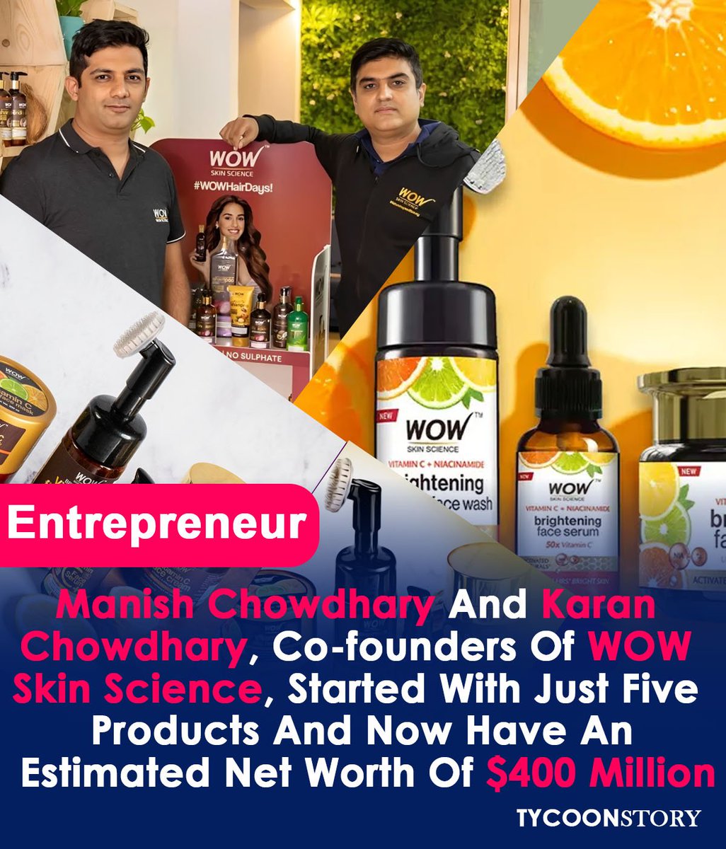 TycoonStoryCo's tweet photo. From a $1M loss to building one of India’s most trusted skincare brands — the journey of Manish Chowdhary and Karan Chowdhary, founders of WOW Skin Science, is pure entrepreneurial grit. 💪✨

https://t.co/ZRjBOSKXFh

#wowskinscience #entrepreneurship @WOWSkinScience https://t.co/5yFWqSp0jY