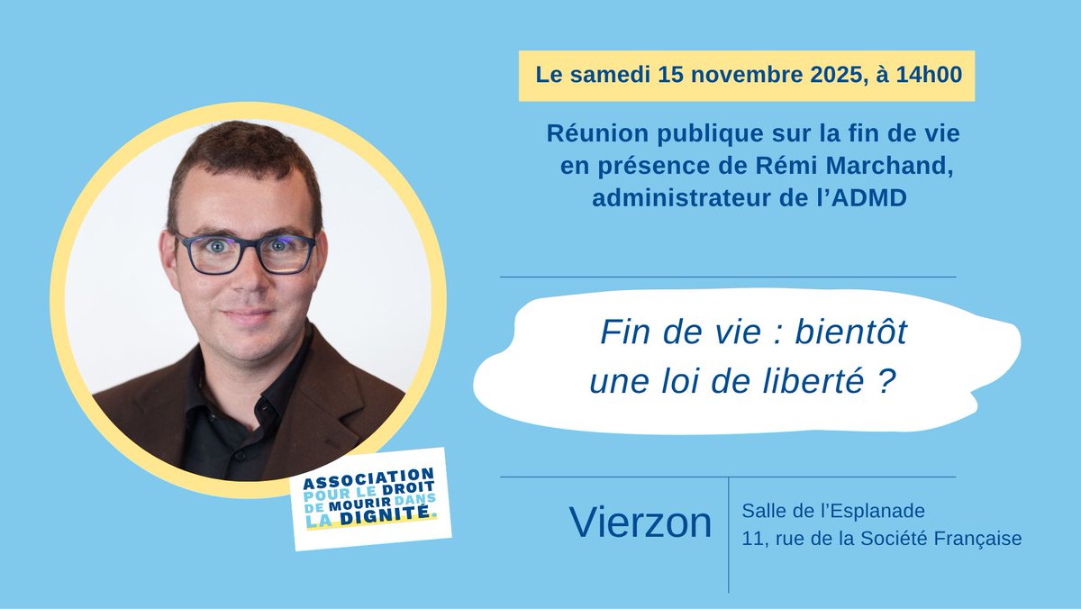 Rendez-vous samedi à #Vierzon pour parler d’un sujet essentiel : la fin de vie et le droit de mourir dans la dignité. Parce que chacun mérite de pouvoir choisir sa fin, dans le respect et la liberté.

#ADMD #FinDeVie #LibreChoix