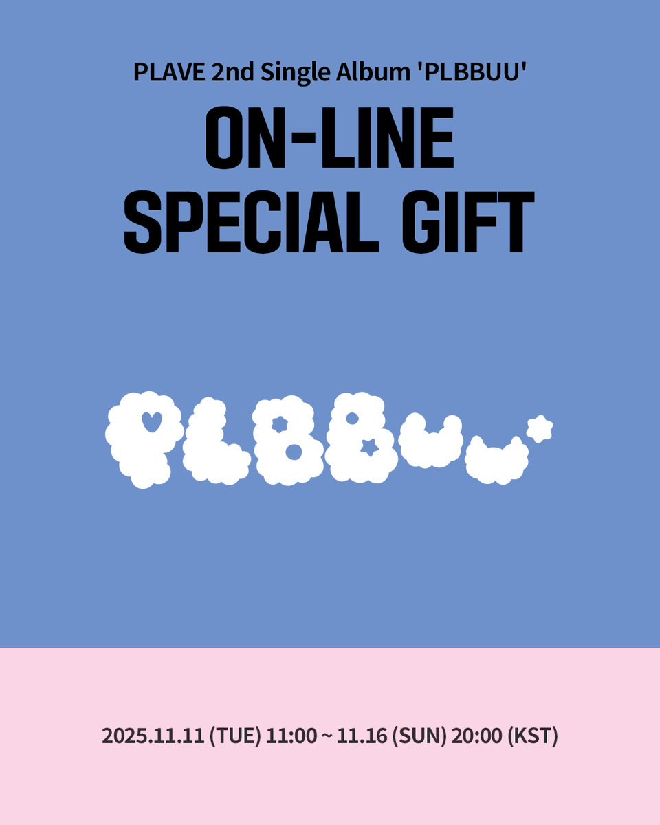 Ktown4u_kr's tweet photo. 🍀🩵플레이브 럭키드로우 이벤트🩵🍀

#플레이브 럭키드로우 이벤트가 내일 오픈됩니다!🥰

🩵플레이브 (PLAVE) - 싱글앨범 2집 'PLBBUU' (POCAALBUM Ver.)

플레이브 럭키드로우 만나보기👇
https://t.co/ABzPlKasiU

📆2025.11.11 11:00 AM ~2025.11.16 20:00 PM (KST)

#PLAVE #PLAVE_2nd_Single_Album
#PLBBUU #SANRIO
#케이타운포유 #Ktown4u