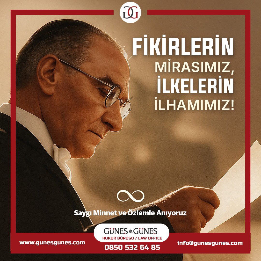 AvUmutGunes's tweet photo. Cumhuriyetimizin kurucusu Gazi Mustafa Kemal Atatürk, yalnızca bir devlet adamı değil; düşünceleriyle, hukuka ve özgürlüğe dayalı çağdaş bir toplumun mimarıdır.
 Onun izinde, adaletin ve hukuk devletinin ışığında yürümeye devam ediyoruz.
Saygı, minnet ve özlemle anıyoruz. https://t.co/1HMzOqIm9a