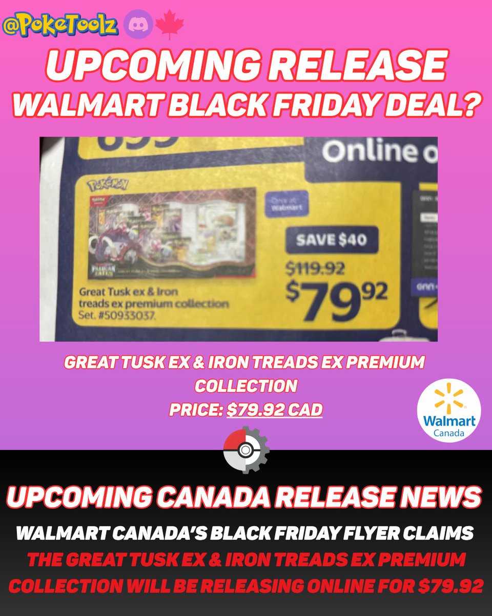 👀 Walmart Canada’s Black Friday flyer just leaked something BIG...

🔥 The Great Tusk EX &amp; Iron Treads EX Premium Collection is listed for only $79.92 — down from $119.92!

🛒 Online only — this might be a sleeper drop. Stay sharp and join discord.gg/poketoolz