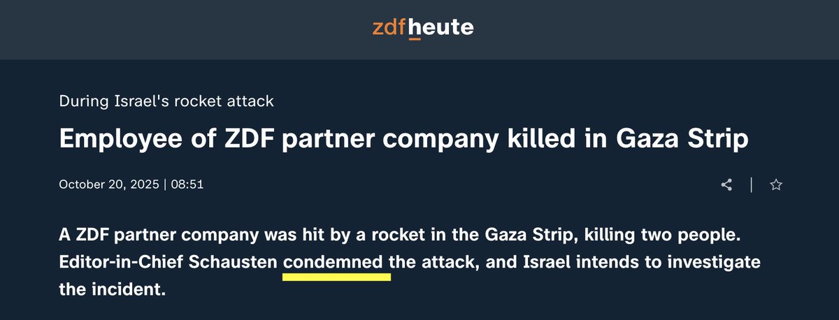 Israel bombed a group of journalists during the "ceasefire" and murdered journalist Ahmed Abu Mutair and a boy. ZDF  tried to appear as the target of Israel on its own team. But in just a few days, it dropped to this.

No wonder Israel murders journalists freely.