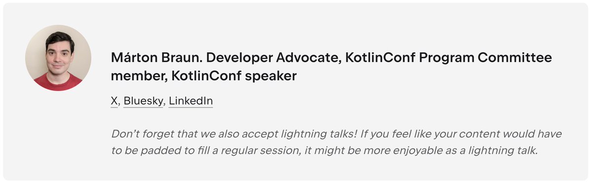 kotlinconf's tweet image. ⏳ Just 3 weeks left to submit your talk for KotlinConf’26!
👉 sessionize.com/kotlinconf-202…

“Don’t forget that we also accept lightning talks! If you feel like your content would have to be padded to fill a regular session, it might be more enjoyable as a lightning talk.” – @zsmb13