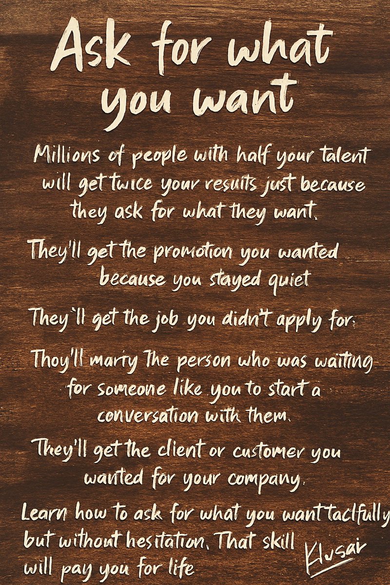 The Skill That Pays for Life: Asking for What You Want.