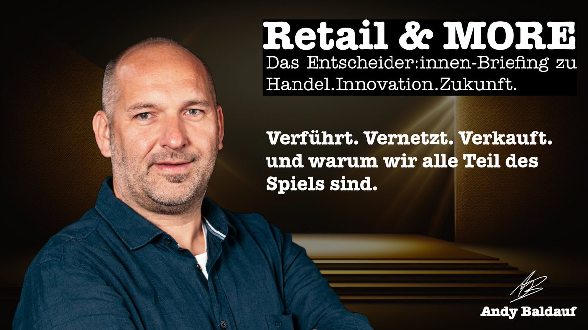 Verführt. Vernetzt. Verkauft.
Wir alle sind Teil des Spiels.

#retail #futurewithandy #RetailnMORE #topretailexpert #leadership

linkedin.com/feed/update/ur…