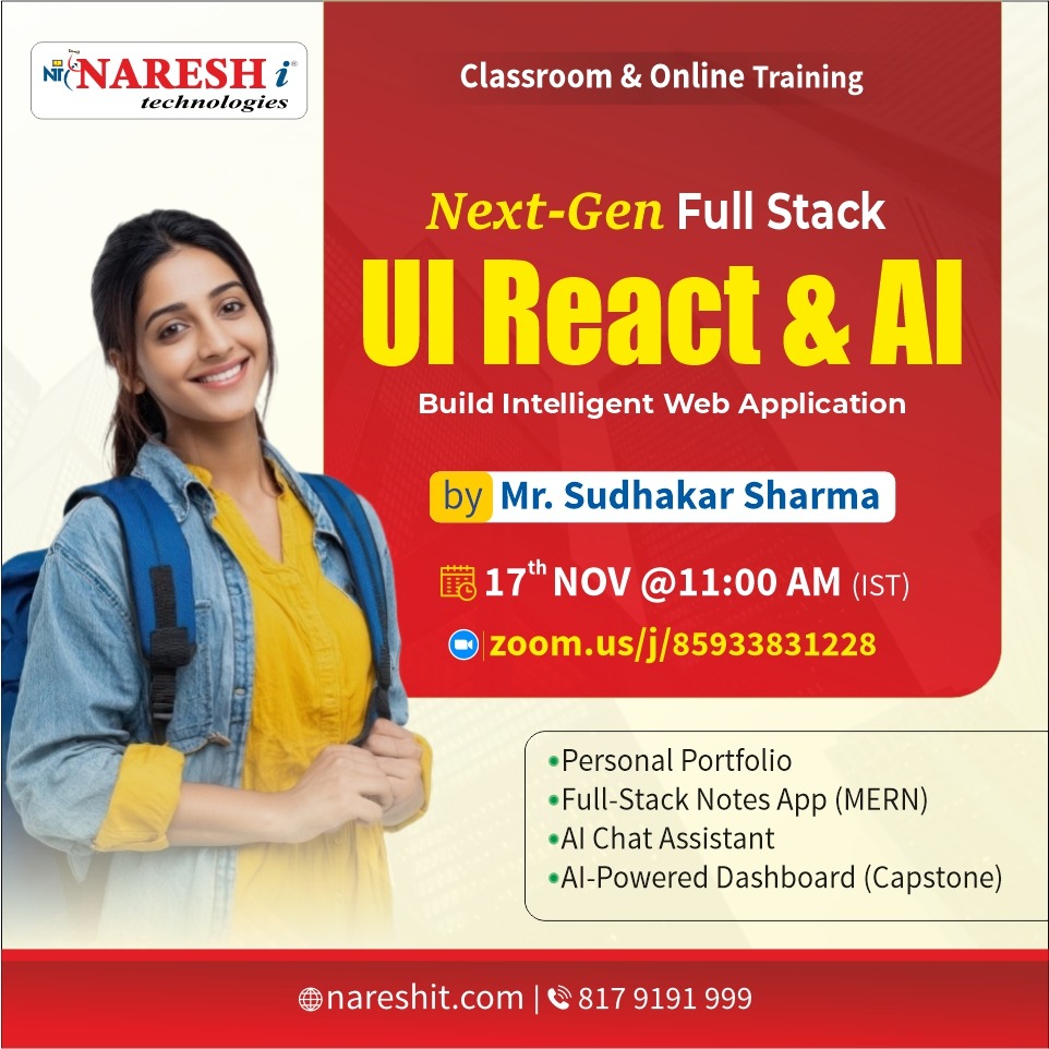 nareshitech's tweet image. 📷 Next-Gen Full Stack UI React &amp;amp; AI Training
📷Register Now: t.ly/NGFSUI-17N

Join Mr. Sudhakar Sharma’s Classroom &amp;amp; Online 
📷 Date: 17th Nov 2025
📷 Time: 11:00 AM (IST)

#NareshIT #UIReact #FullStackDevelopment #ArtificialIntelligence #AIinWebDev #MERNStack