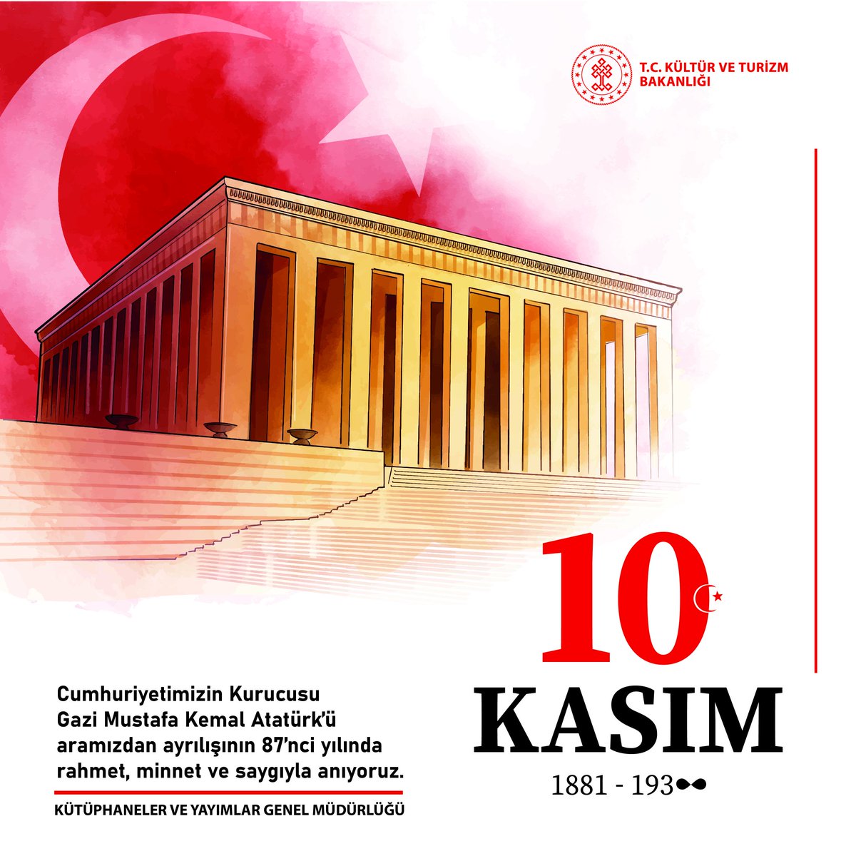 Cumhuriyetimizin kurucusu Gazi Mustafa Kemal Atatürk’ü, aramızdan ayrılışının 87’nci yılında rahmet, minnet ve saygıyla anıyoruz.

O’nun bizlere miras bıraktığı Cumhuriyet’i, aklın ve bilimin ışığında; kültür, sanat ve değerlerimizle yaşatmaya kararlılıkla devam ediyoruz.