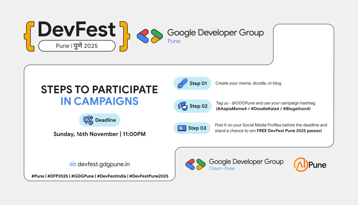 GDGPune's tweet photo. π¨ Creators, last call!
#AaplaMeme4, #DoodleKala4 & #Blogathon4 end 16 November, 11 PM! β³
1οΈβ£ Create your entry and post them π‘
2οΈβ£ Use your hashtag respectively
3οΈβ£ Post before 11 PM to win FREE #DevFestPune2025 passes! ποΈ
π https://t.co/52DfFqSUXo
#DFP2025 #GDGPune #Pune https://t.co/98cQsc0Knp