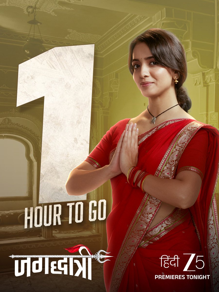 ZEE5Shows's tweet image. 1 Hour to Go! The wait is almost over — watch Jagadhatri only on ZEE5!

#Jagadhatri #JagadhatriOnZEE5 #1HourToGo #ZEE5 #ZEE5Hindi