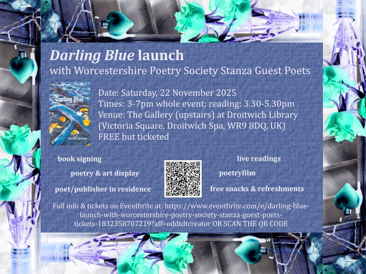 Sarah_James's tweet photo. Less than 2 weeks to go!  JOIN US for the FREE launch of Darling Blue with Worcestershire Poetry Society Stanza Guest Poets at Droitwich Library on Sat, 22 Nov 2025
https://t.co/2B8gYrEQrQ
@Poetry Society 
#indigopoets https://t.co/pZFpRAM1OS