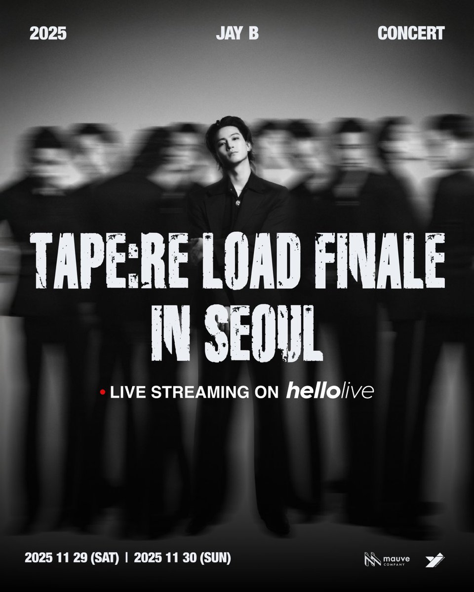 hellolivetv's tweet photo. #hellolive_NEW
2025 JAY B CONCERT TAPE:RE LOAD FINALE IN SEOUL
[📢Live Streaming on hellolive TICKET OPEN‼️]

#JAY B 콘서트!
생중계로 같이 즐기고 다시보기로 또 같이 즐겨요🩶

✨공연 일시
- DAY 1 : 2025. 11. 29 (토) 18:00 KST
- DAY 2 : 2025. 11. 30 (일) 17:00 KST

🔛🇰🇷 https://t.co/mUMqGQnv89
🌐https://t.co/0HztqeC2XO
🇯🇵 https://t.co/KdvenYkyVD
🇨🇳 https://t.co/TivYkjmPHN

#JAYB #제이비 #TAPE_RE_LOAD_FINALE_SEOUL