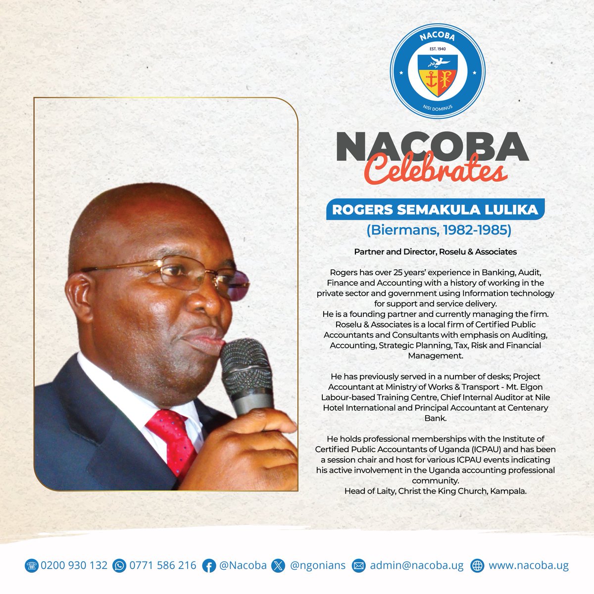 <a href="/ngonians/">NACOBA</a> join us today to celebrate <a href="/LulikaRogers/">Rogers Semakula Lulika</a> your continued support and dedication to the association and communities around you can never go unnoticed. We celebrate you sir 🥳🎉
#nisidominus
