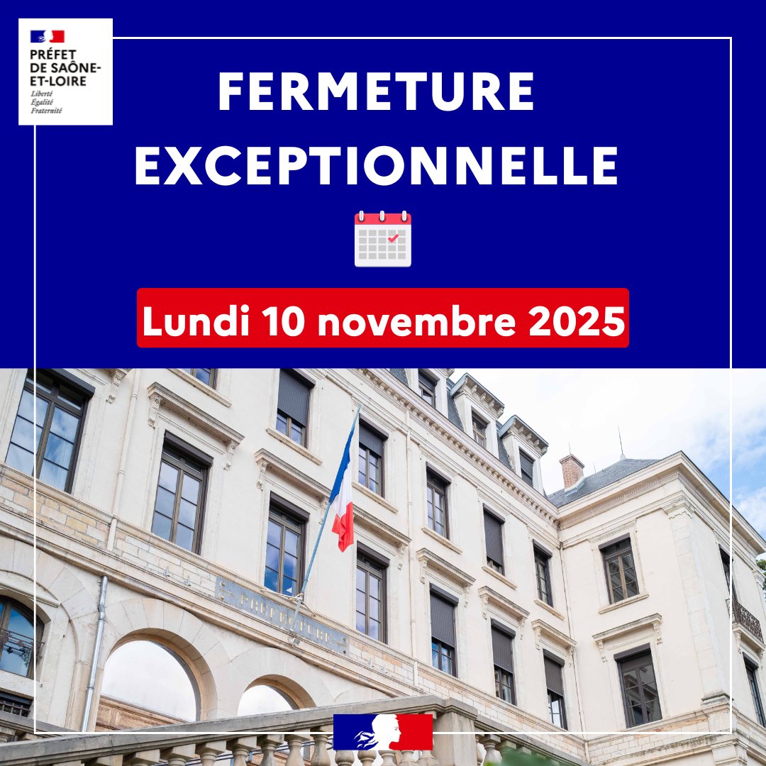 Image de Préfet de Saône-et-Loire - Rappel | Fermeture exceptionnelle de la préfecture de Saône-et-Loire.
🇫🇷  La préfecture est fermée
