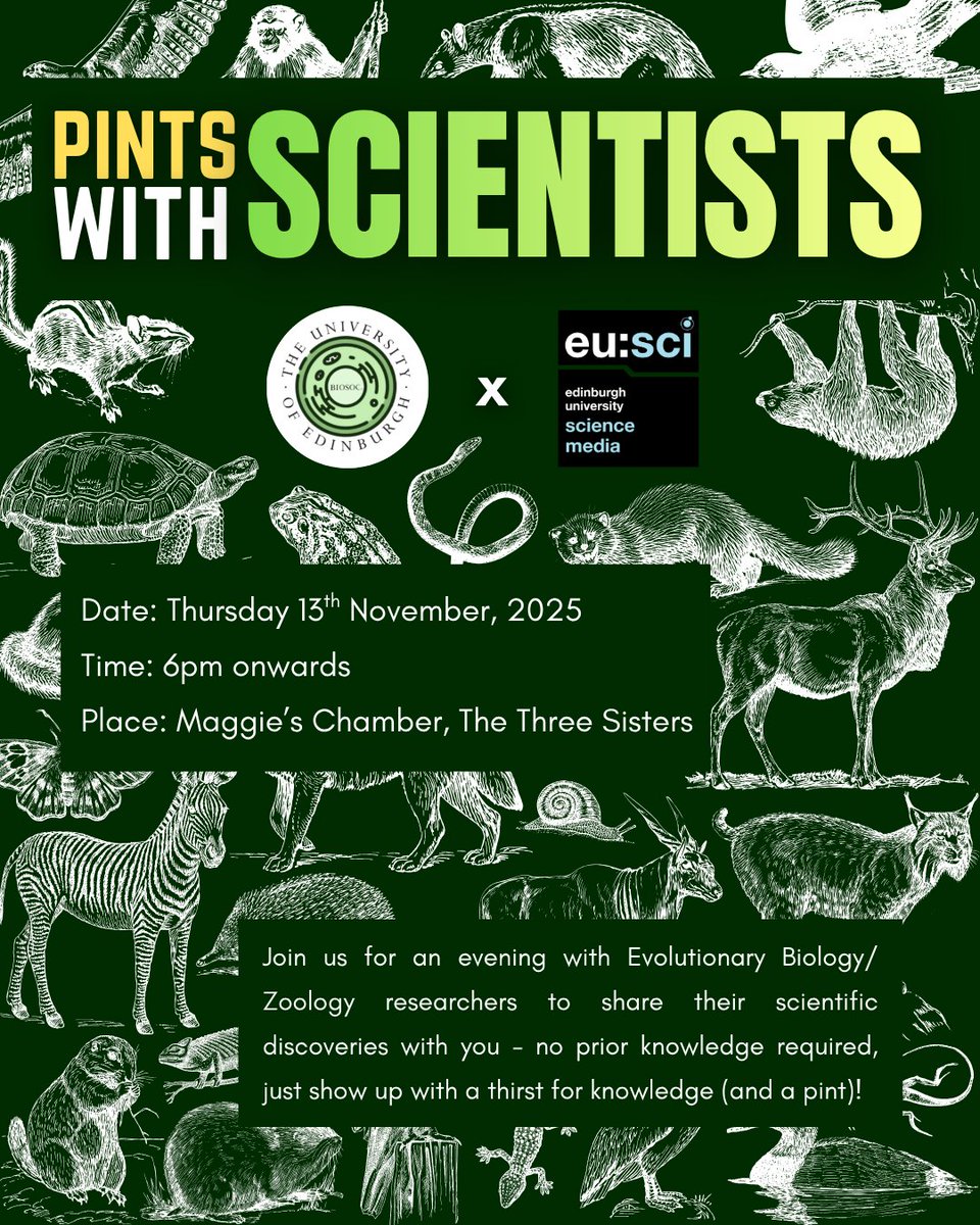 Social alert! 🍻Pints with Scientists, with the theme being ZOOLOGY and EVOLUTIONARY BIOLOGY! In collaboration with BioSoc, join us for an evening with professors from University of Edinburgh, who would love to share their research with you, with a pint or two 🦜
#SciComm #EuSci