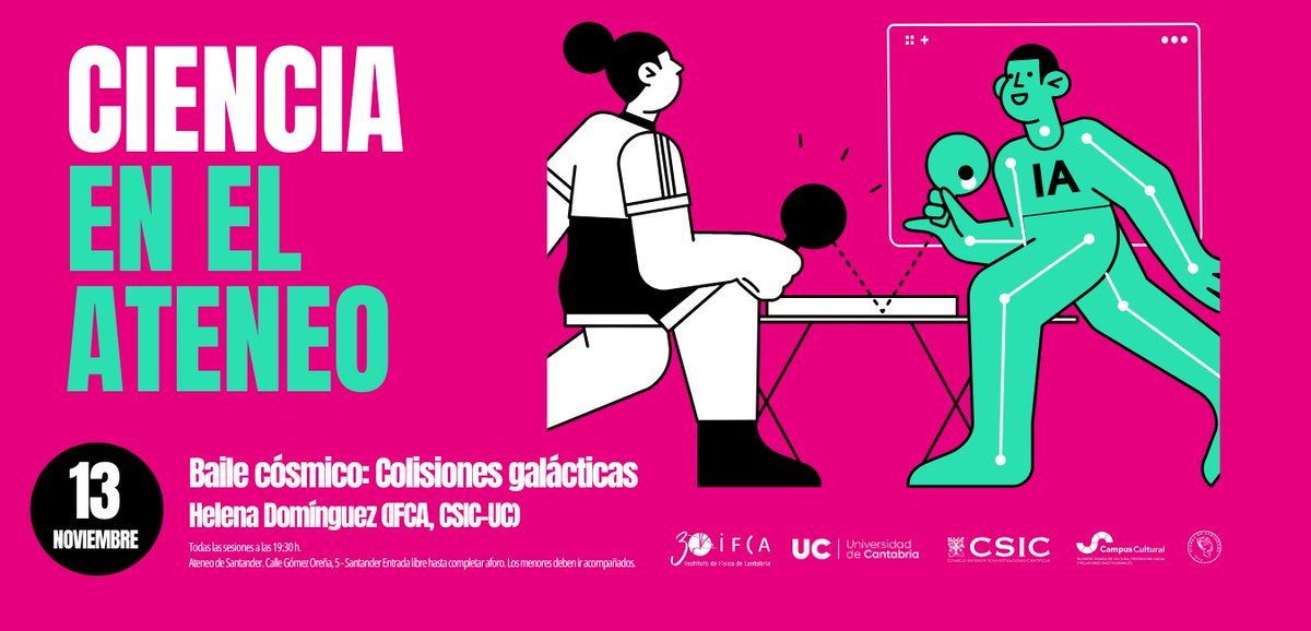 IFCA_CSIC_UC's tweet image. ⚫️#CienciaEnElAteneo vuelve esta semana con la charla: 

⚪️&quot;Baile cósmico: Colisiones galácticas&quot;
⚫️Helena Domínguez (IFCA, @CSIC-@unican)
⚪️Jueves, 13 de noviembre a las 19:30
📍Ateneo de Santander y en YouTube
📲ifca.unican.es/es-es/seminar?…