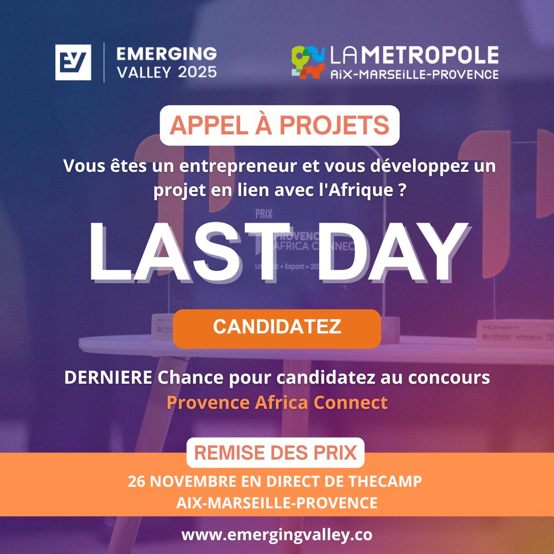 🚨𝐂𝐨𝐧𝐜𝐨𝐮𝐫𝐬 - Dernier jour pour candidater au Prix Provence Africa Connect 2025 ! 🌍

Un concours d’#EV2025  EMERGING Valley qui récompense les entrepreneurs bâtissant des ponts durables entre l’Afrique et la Provence.

👉 𝐂𝐚𝐧𝐝𝐢𝐝𝐚𝐭𝐮𝐫𝐞𝐬: emergingvalley.co/provence-afric…