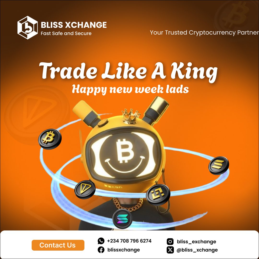 Happy new week, lads! 

Step into this new week with confidence, clarity, and the mindset of a winner. Whether you’re stacking sats or catching those green candles, BlissXchange has your back with fast, secure, and reliable trading every step of the way.

#BTC #USD #BNB #ETH #SOL