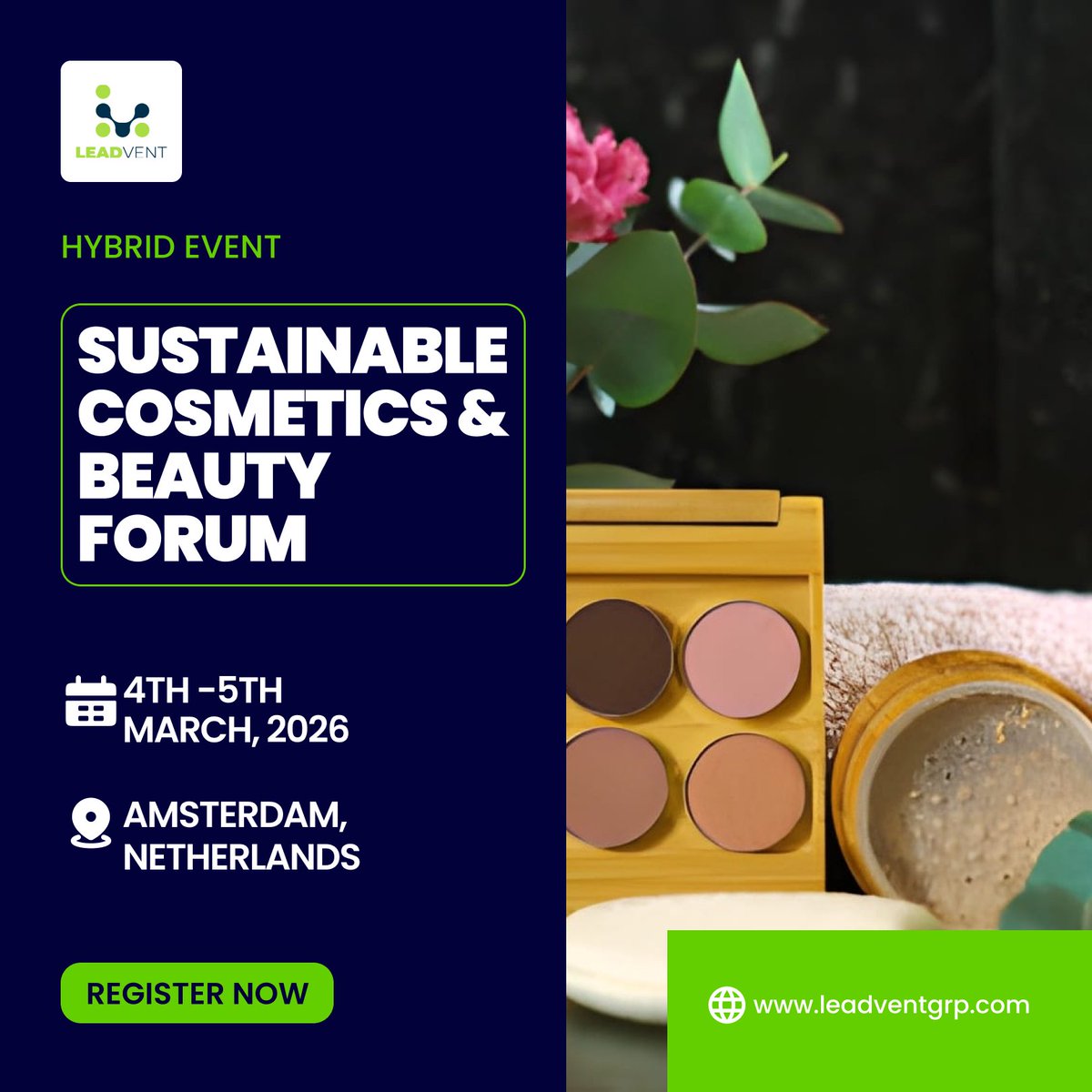 Join Us for the Sustainable Cosmetics &amp; Beauty Forum 2026!

Date: 4th - 5th March, 2026 in Amsterdam, Netherlands.

-bit.ly/4iqezYP

#SustainableBeauty #CleanBeauty #EcoFriendlyCosmetics #GreenBeautyRevolution #SustainablePackaging #BeautyInnovation #cruelty #energy